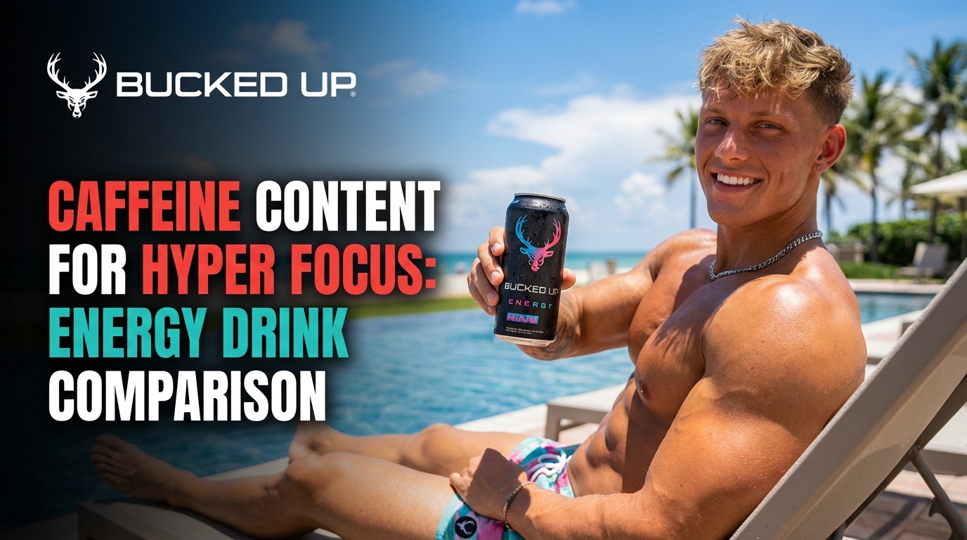 Caffeine Content for Hyper Focus: Energy Drink Comparison